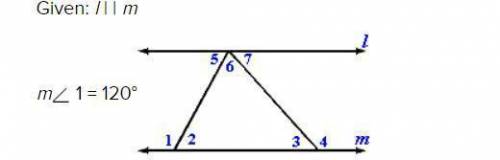PLS HELP

Given the following diagram, find the required measures.
Given: l || m
m∠1=120
m ∠3=40
m