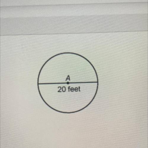 What is the exact circumference of the circle?
101 it
201 ft
401 ft
600 ft