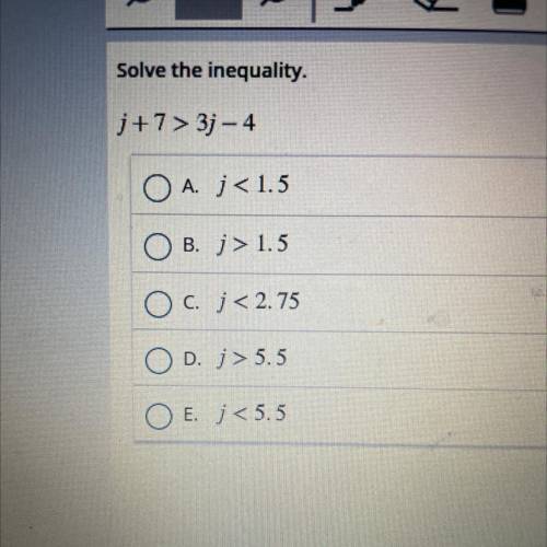 Solve the inequality 
J+7>3j-4