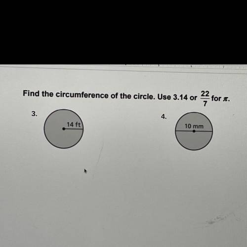 Find the circumference of the circle . Use 3.14 or 22/7 for pi
