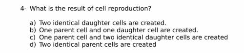 What is the result of cell reproduction?