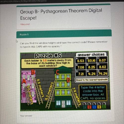 Pythagorean Theorem Digital Escape Puzzle 5,Need Answer Immediately!!!