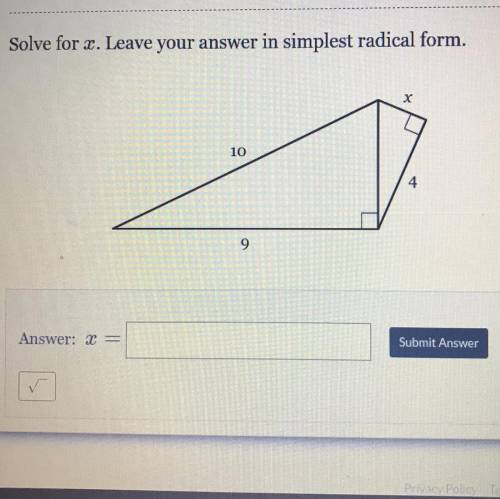 Solve for x. leave the answer in simplest radical form