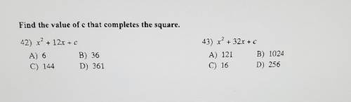 Find values that complete the square, pls help these are the last questions :( ​