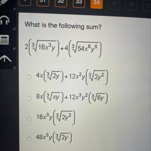 What is the following sum?

16x²y +4/3/54x8,5
4x{X/)+12+y(2/28)
8x{X/Xy) + 12x2y? (1/6)
16x®y/2y2