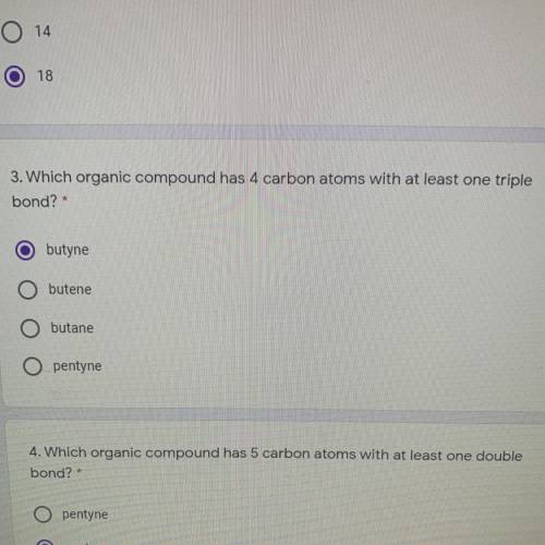Which organic compound has 4 carbon atoms with at least one triple bond?