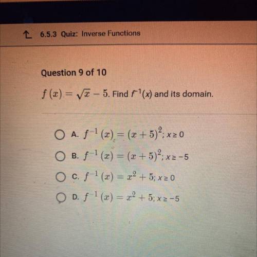 F(x)= square root of x-5. find f-1 (x) and it’s domain
