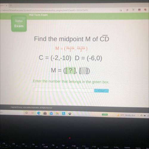 Find the midpoint M of CD

M = (x, y
C = (-2,-10) D = (-6,0)
M = ([?],[ ]
Enter the number that be