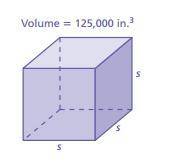 Find the edge length of the cube with the given volume. Show your work.