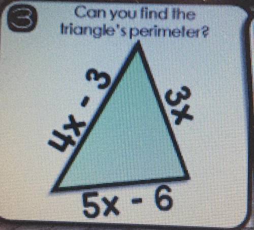 Can you find the
Triangle’s perimeter
I’m marking branliest.