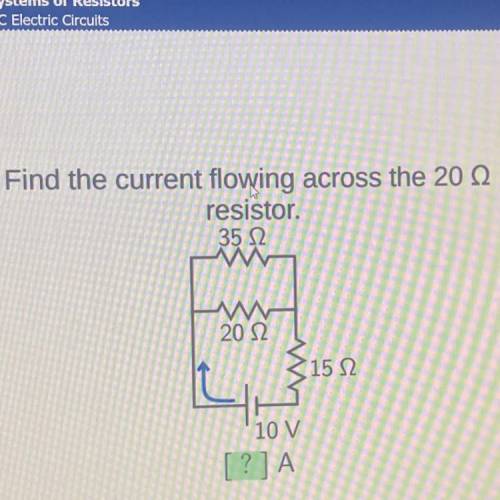 Find the current flowing across the 20 Ω

resistor. .
35 Ω
20 Ω
15 Ω
10V
[?]Α
Please no links