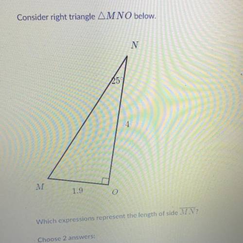 Consider right triangle MNO below which expression represents the length of side MN￼
