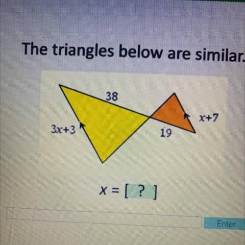 The triangles below are similar. 3x+3