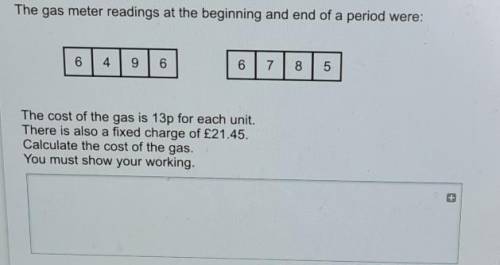 Please help me with this:

The gas meter readings at the beginning and end of a period were:649667