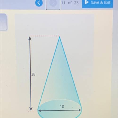 What is the volume of the cone in the diagram?150 cubic units

2007 cubic units
250 cubic units
18