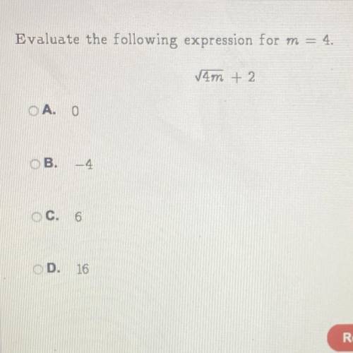 Evaluate the following expression for m = 4.

4m + 2
please provide a step by step explanation (: