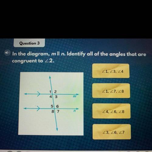 In the diagram M identify all of the angles that are congruent to 2
