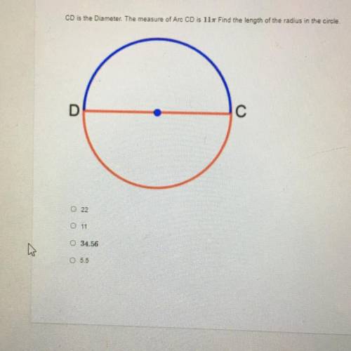 CD is the Diameter. The measure of Arc CD is llx Find the length of the radius in the circle