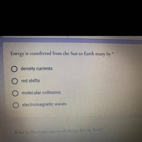 Energy is transferred from the Sun to Earth many by