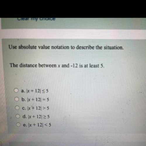 Use absolute value notation to describe the situation.

The distance between x and -12 is at least