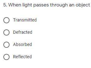 When light passes through an object
