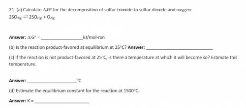 Question about Gibbs free energy for the decomposition of sulfur trioxide to sulfur dioxide and oxy