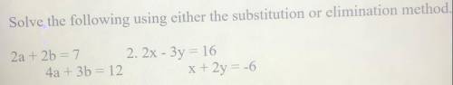 Solve the following using substitution method