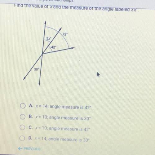 Find the value of x and the measure of the angle labeled 3xº.

72°
3x
42°
30°
I really need help!!