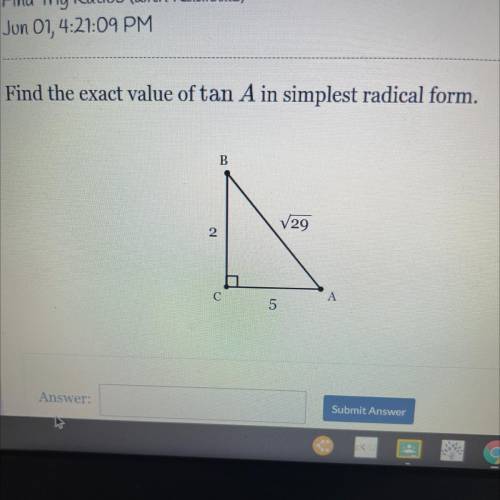 Find the exact value of tan A in simplest radical form