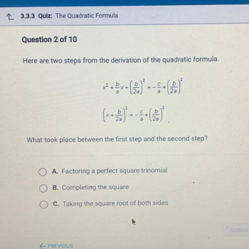 PLZ HELP ASAP WILL REWARD BRAINLIEST

Here are two steps from the derivation of the quadratic form