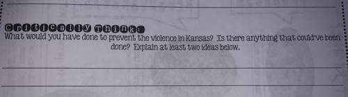 what would you have done to prevent violence in kansas? is there anything that couldve been done? e