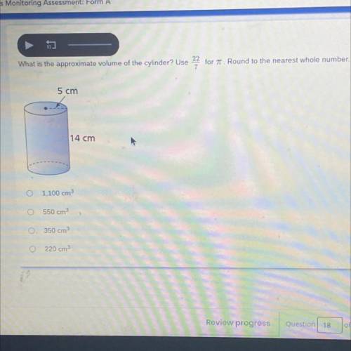 What is the approximate volume of the cylinder? Use 22/7. Round to the nearest whole number.