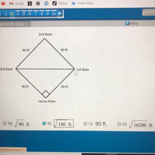 HELP PLEASE

A baseball field is a square with sides of length 90 feet. What is the
shortest dista