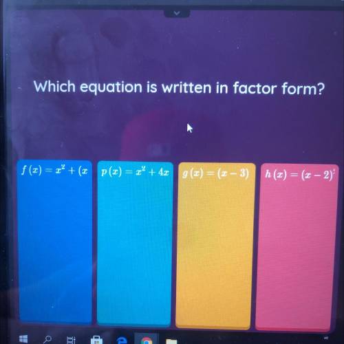 Which equation is written in factor form?