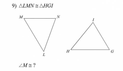 Complete each congruence statement by naming the corresponding angle or side.