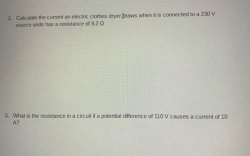 Calculate the current an electric clothes dryer praws when it is connected to a 230 V

source ands