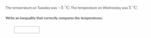 Write an inequality that correctly compares the temperatures.