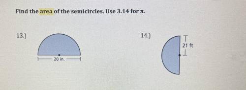 Find the area of the semicircles. Use 3.14 for