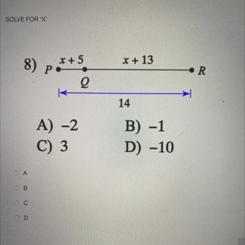 Solve for x 
A) -2 
B) -1 
C) 3 
D) -10