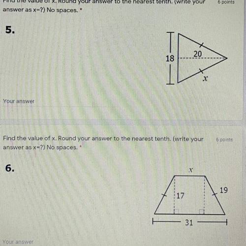 Use the Pythagorean Theorem to solve for x (round your answer to the nearest tenth, write the answe
