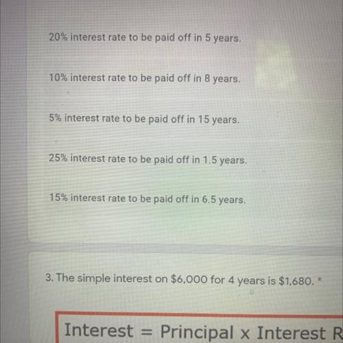 1. A bank offers loans with simple interest rates. If the principal is $100 for

each loan, choose