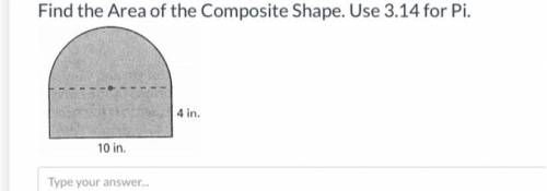 Find the Area of the Composite Shape. Use 3.14 for Pi.