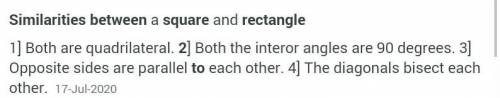 Mention any two similarities between rectangle and square.​