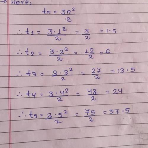 Find the first 5 terms in 3n^2/2
