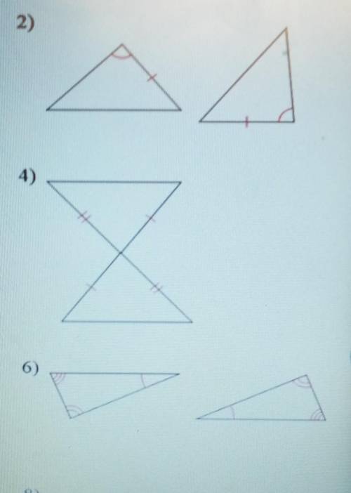Determine if the two triangles are congruent. If they are, State how you know. NO LINKS Show yo