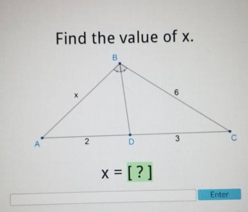 Find the value of x.6 3 2 x​
