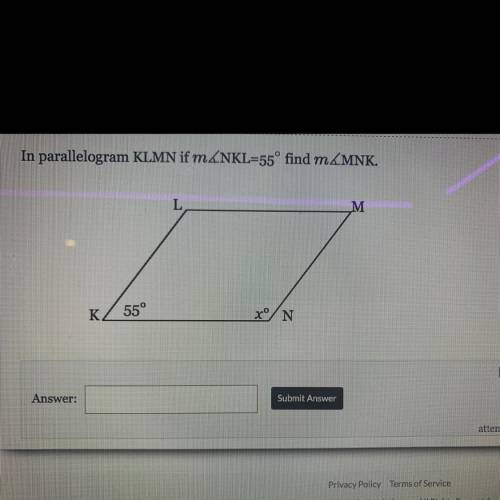 In parallelogram KLMN if m&NKL=55° find m2MNK.
L
M
к.
55°
X°N