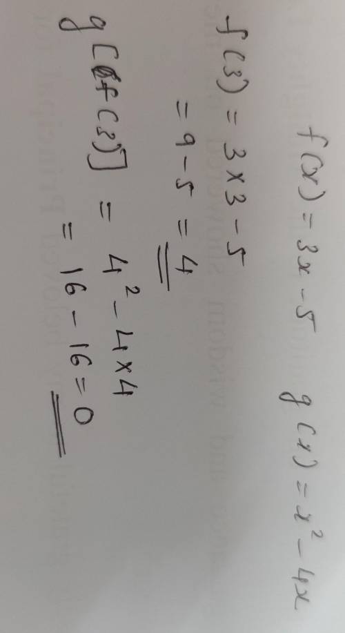 **PLEASE HELP**Given: f(x) = 3x - 5, and g(x) = x² - 4x, find g(f(3))​