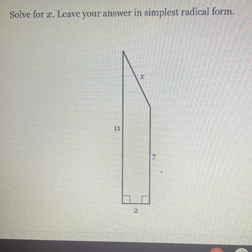 Can someone help plss - solve for x. leave your answer in simplest radical form.