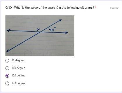 What is the value of the angle X in the following diagram ? 

A)60 degreeB)100 degreeC)120 degreeD